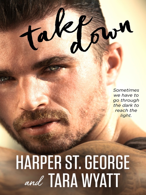 Title details for Take Down by Tara Wyatt - Available